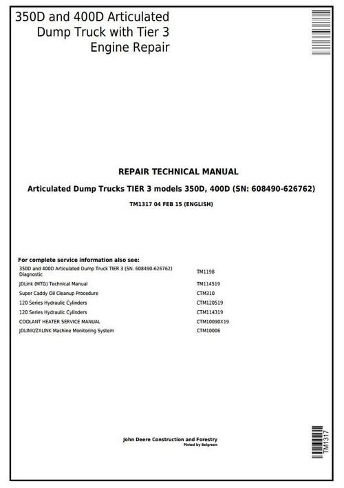 Product picture John Deere 350D, 400D Articulated Dump Truck (SN:608490-626762) Service Repair Technical Manual (TM1317)