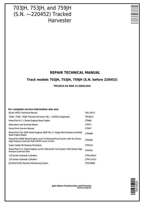 Product picture John Deere 703JH,753JH,759JH (SN.220452) Tracked Harvester Service Repair Technical Manual(TM10525)