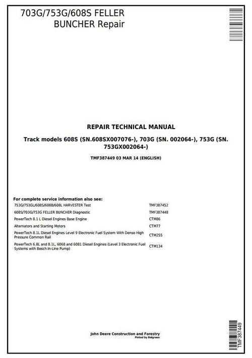 Product picture John Deere 703G/753G/608S Feller Buncher(Track Harvester) Service Repair Technical Manual(TMF387449)