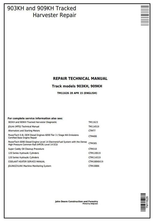 Product picture John Deere 903KH and 909KH Tracked Harvester Service Repair Technical Manual (TM11626)