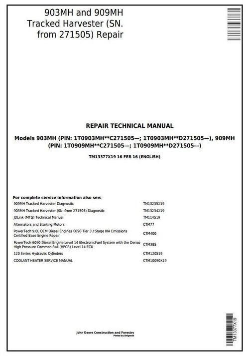 Product picture John Deere 903MH, 909MH Tracked Harvester (SN. 271505-) Service Repair Technical Manual (TM13377X19)