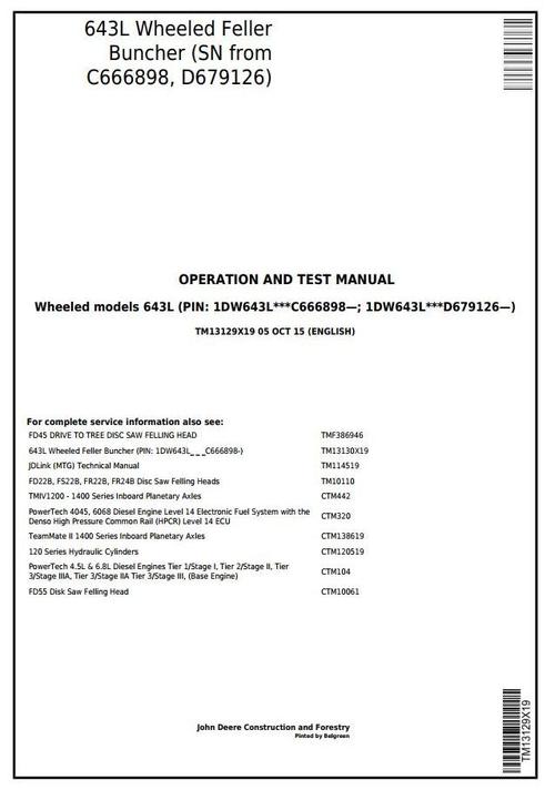 Product picture John Deere 643L (SN.C666898-,D679126-) Wheeled Feller Buncher Diagnostic Service Manual (TM13129X19)