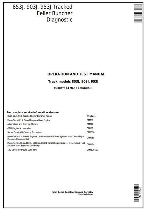 Product picture John Deere 853J, 903J, 953J Tracked Feller Buncher Diagnostic and Test Service Manual (TM10270)