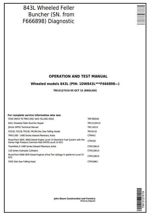 Product picture John Deere 843L (SN.F666898-) Wheeled Feller Buncher Diagnostic and Test Service Manual (TM13127X19)