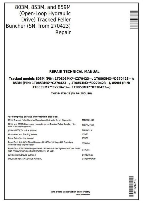 Product picture John Deere 803M,853M,859M (Open-Loop Hyd.Drv) Feller Buncher (SN.270423-) Repair Manual (TM13243X19)