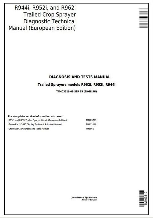 Product picture John Deere R944i, R952i, R962i (European) Trailed Crop Sprayer Diagnostic Service Manual (TM403519)