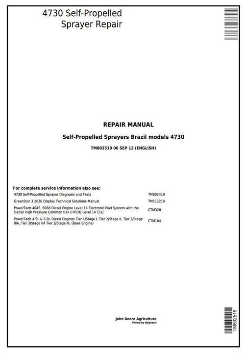 Product picture John Deere 4730 Self-Propelled Sprayers (PIN Prefix 1NW) Service Repair Technical Manual (TM802519)