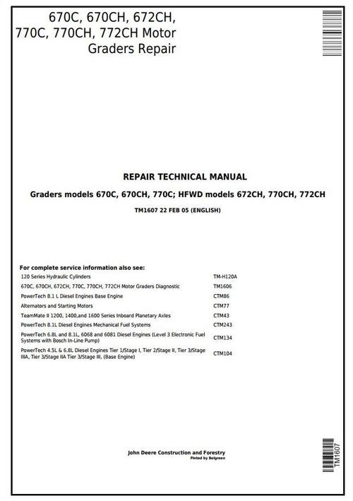 Product picture John Deere 670C, 670CH, 672CH, 770C, 770CH, 772CH Motor Grader Repair Technical Manual (tm1607)