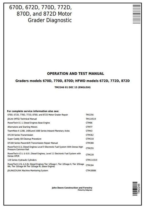 Product picture John Deere 670D, 672D, 770D, 772D, 870D,872D Motor Grader Diagnostic & Test Service Manual  (TM2246)