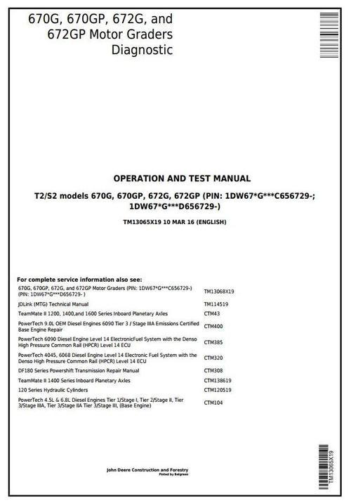 Product picture John Deere 670G, 670GP, 672G, 672GP Motor Grader (SN.656729-) Diagnostic Service Manual (TM13065X19)