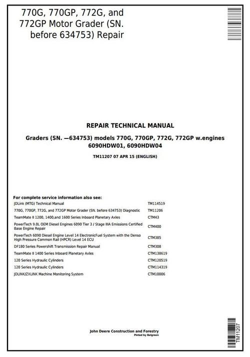 Product picture John Deere 770G,770GP, 772G,772GP (SN.-634753) Motor Grader Service Repair Technical Manual(TM11207)