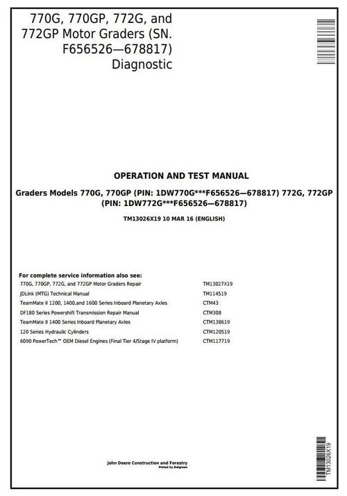 Product picture John Deere 770G, 770GP, 772G, 772GP(SN.F656526-678817) Grader Diagnostic Service Manual (TM13026X19)