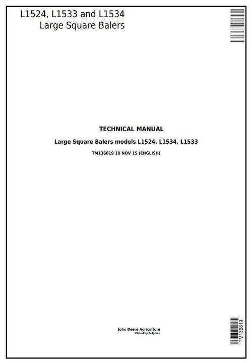 Product picture John Deere L1524, L1533, L1534 Hay & Forage Large Square Balers Technical Service Manual (TM136819)