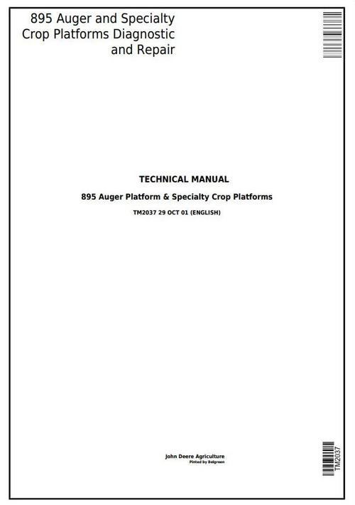 Product picture John Deere 895 Auger & Specialty Crop Platform Diagnostic, Repair, Service Technical Manual (tm2037)