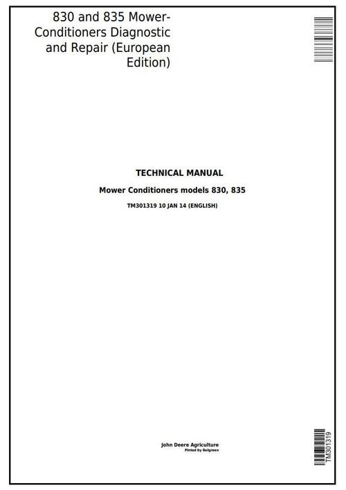 Product picture John Deere 830,835 Forage Mower-Conditioner(Europe) All Inclusive Technical Service Manual(TM301319)