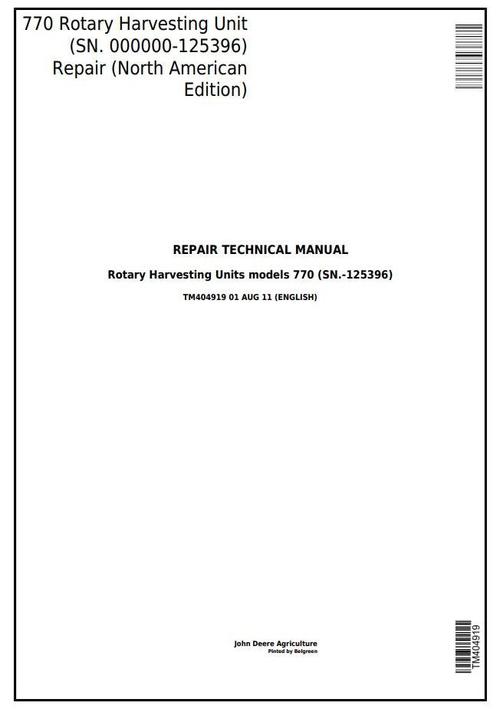 Product picture John Deere 770 Rotary Harvesting Unit (SN. 000000-125396) Service Repair Technical Manual (TM404919)